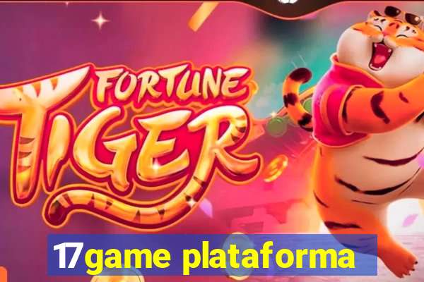 17game plataforma